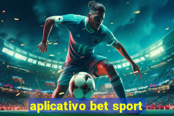 aplicativo bet sport