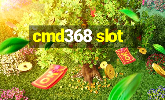 cmd368 slot