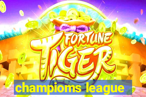 champioms league