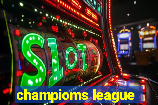 champioms league