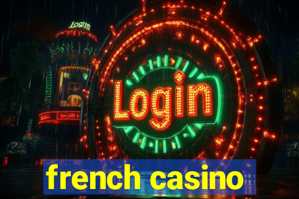 french casino