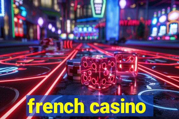 french casino