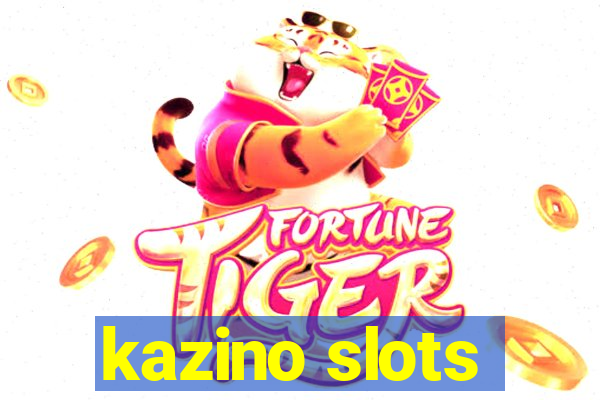 kazino slots