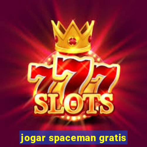 jogar spaceman gratis