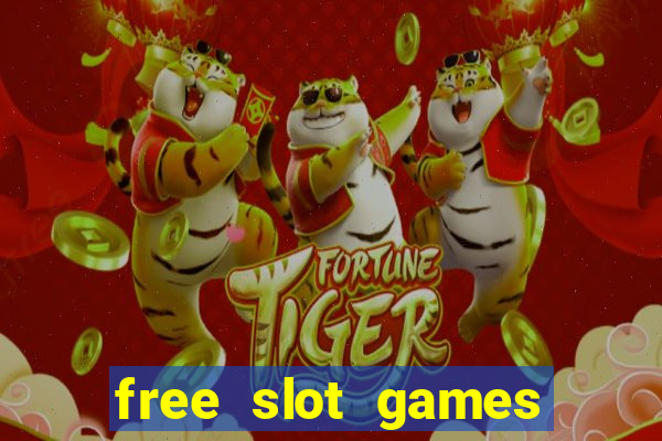 free slot games play free