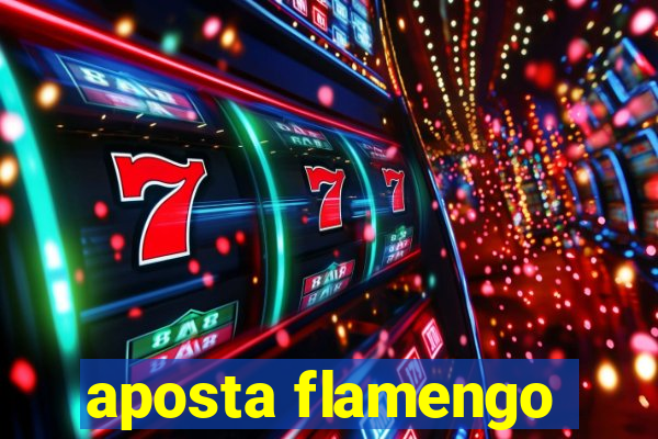 aposta flamengo