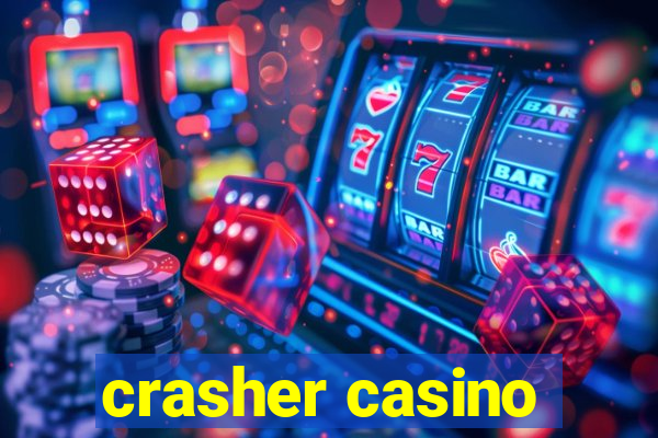 crasher casino