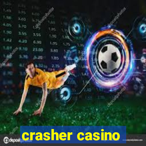 crasher casino