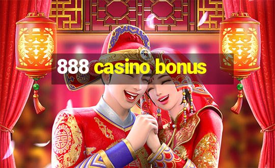 888 casino bonus