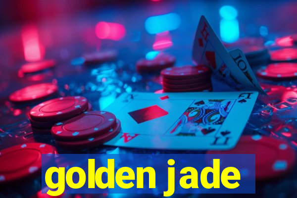 golden jade