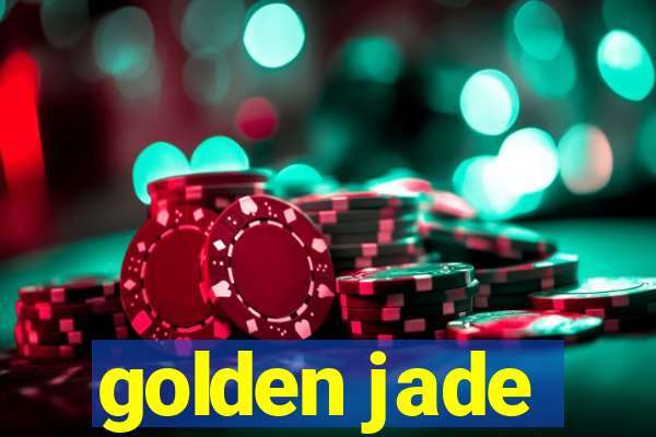 golden jade