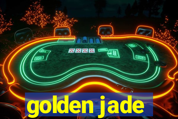 golden jade