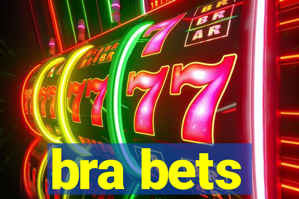 bra bets