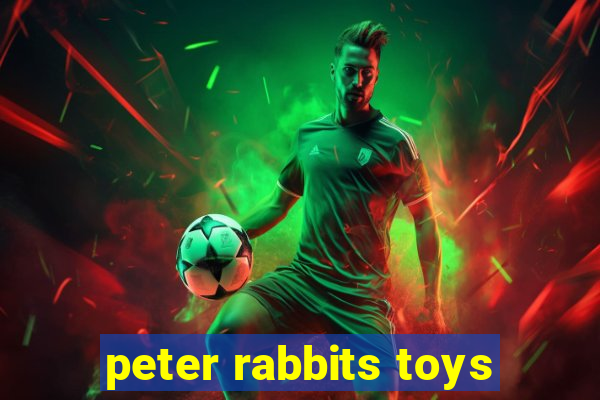 peter rabbits toys