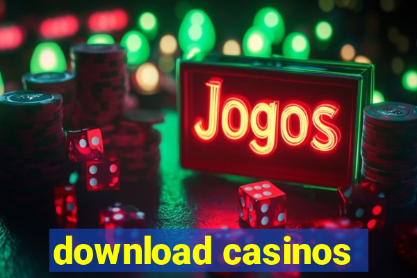 download casinos