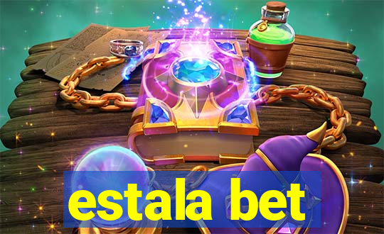 estala bet