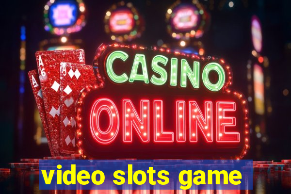 video slots game