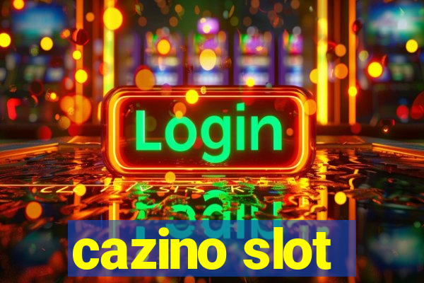 cazino slot