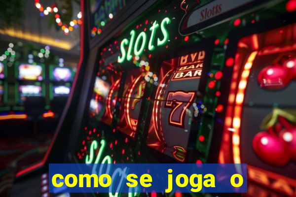 como se joga o fortune tiger