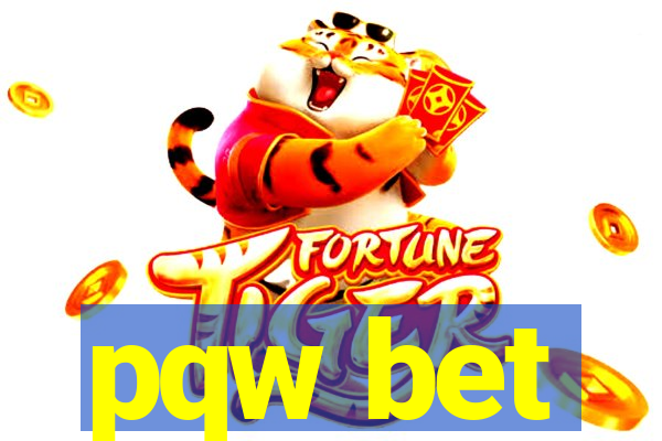 pqw bet