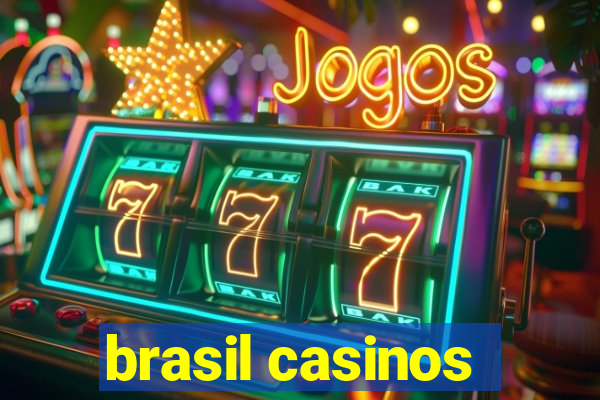 brasil casinos