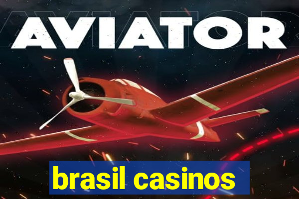 brasil casinos