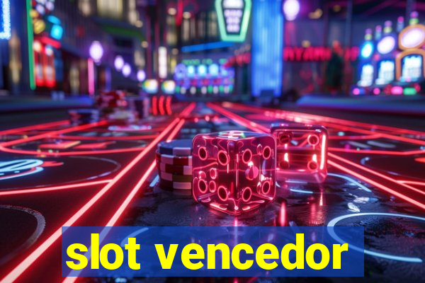 slot vencedor