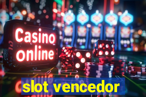 slot vencedor