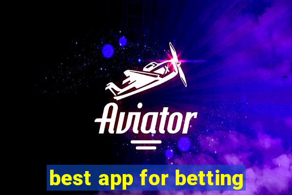 best app for betting