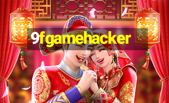 9fgamehacker