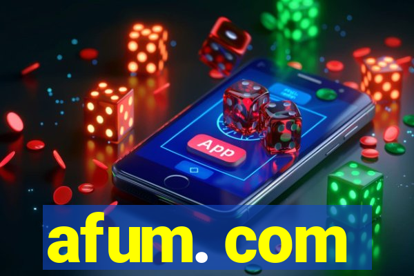 afum. com