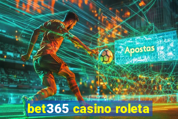 bet365 casino roleta