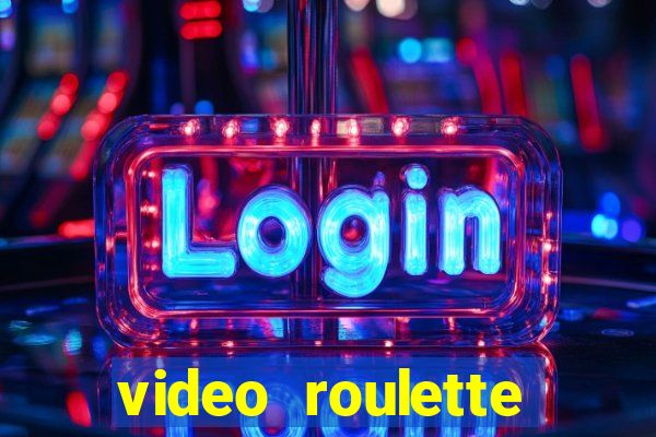 video roulette casino game