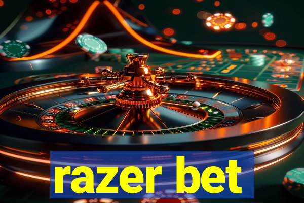 razer bet