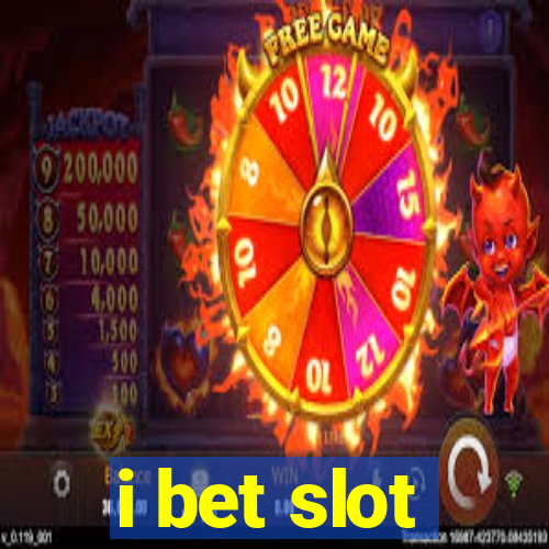 i bet slot