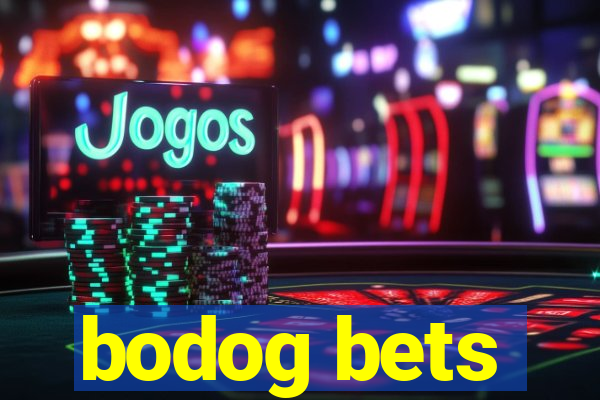 bodog bets