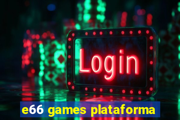 e66 games plataforma