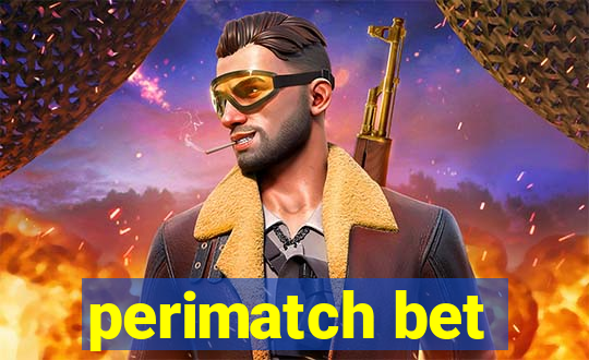 perimatch bet