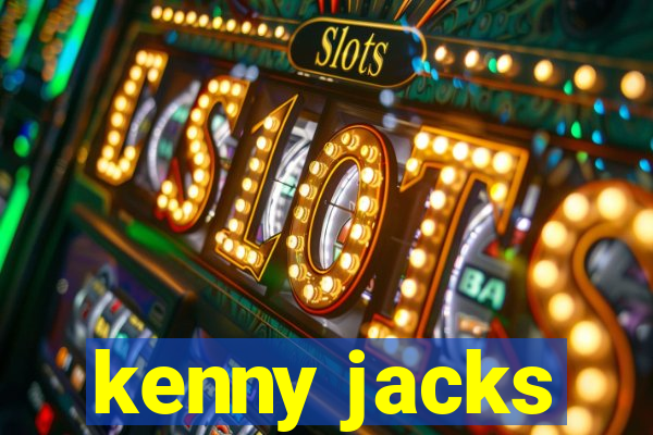 kenny jacks