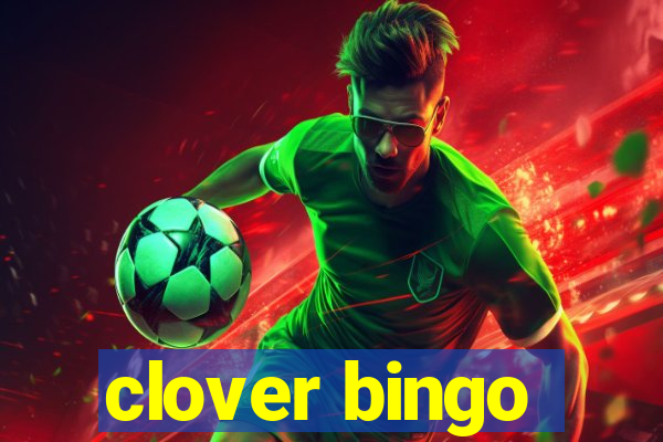 clover bingo