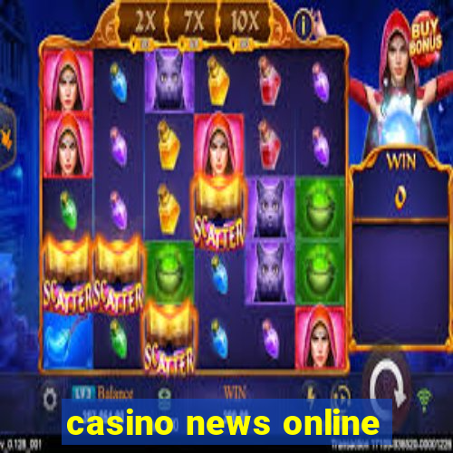 casino news online