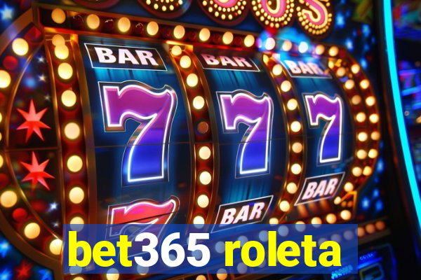 bet365 roleta