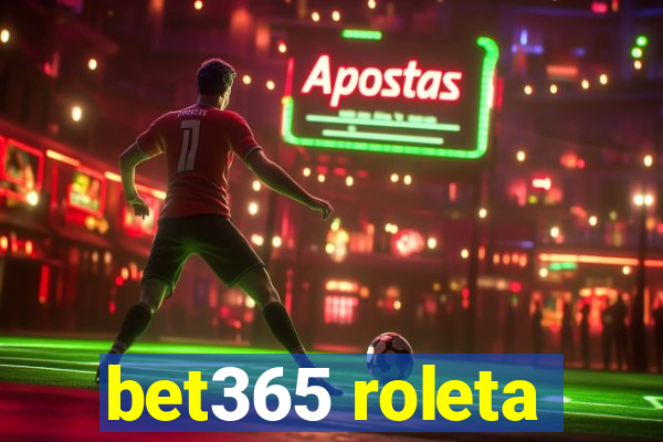 bet365 roleta