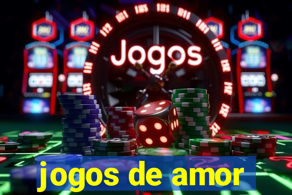 jogos de amor