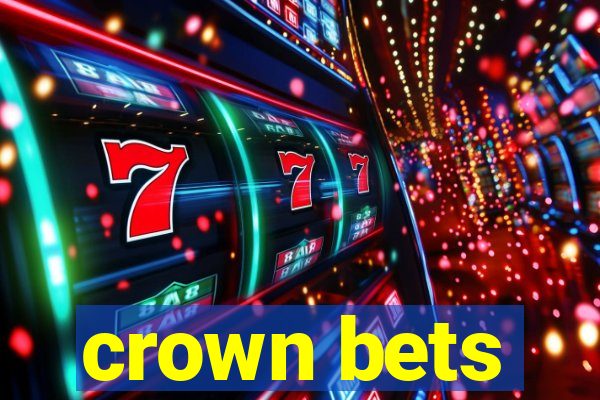 crown bets