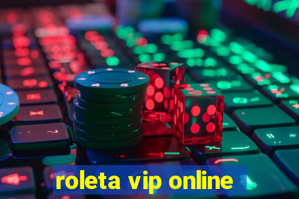 roleta vip online