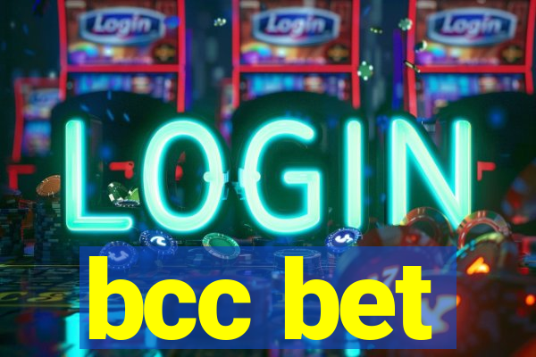 bcc bet