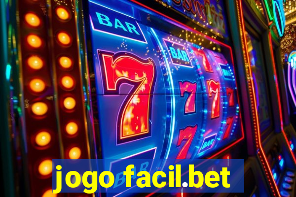 jogo facil.bet