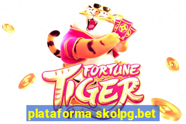 plataforma skolpg.bet