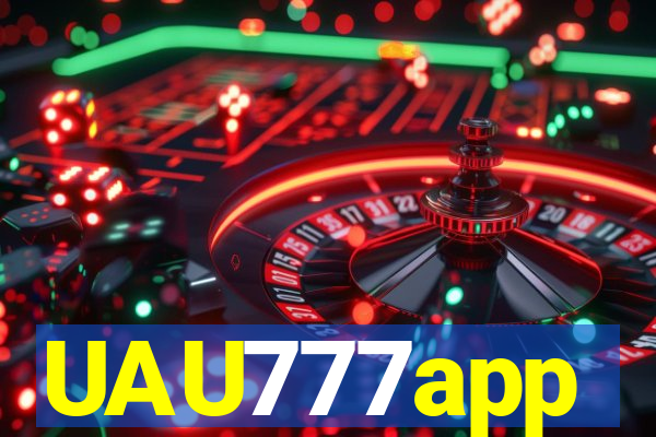 UAU777app